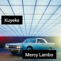Kuyeke – Mercy Lambo