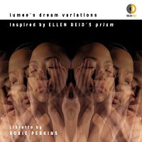 Přední strana obalu CD Ellen Reid: lumee’s dream variations