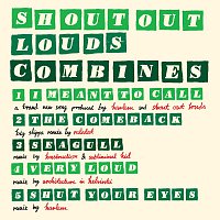 Shout Out Louds – Combines