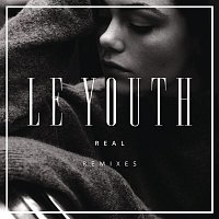 Le Youth – R E A L (Remixes, Pt. 2)