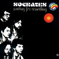 Socrates – Waiting For Something