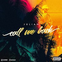 Julian – Call Me Back