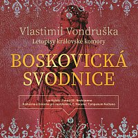 Jan Hyhlík – Vondruška: Boskovická svodnice - Letopisy královské komory (MP3-CD) CD-MP3