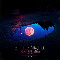 Enrico Nigiotti – Notti Di Luna