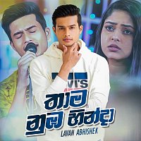 Lavan Abhishek – Thama Numba Hinda