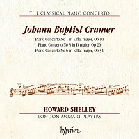 Howard Shelley, London Mozart Players – Cramer: Piano Concertos Nos. 1, 3 & 6 (Hyperion Classical Piano Concerto 7)