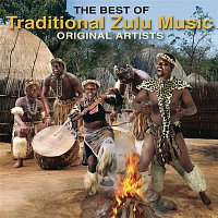 Various  Artists – The Best Of Traditional Zulu Music