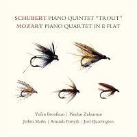 Yefim Bronfman, Pinchas Zukerman – Schubert: Piano Quintet "Trout"; Mozart: Piano Quartet in E-flat