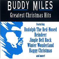 Buddy Miles – Greatest Christmas Hits