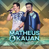 Matheus & Kauan – Na Praia 2 [Ao Vivo]