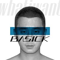 BASICK – whatiwant