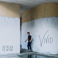 Lukas Claude – Vivid