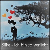 Silke – Ich bin so verliebt