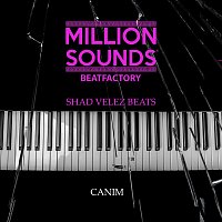 Shad Velez Beats, Million Sounds Beatfactory – Canim