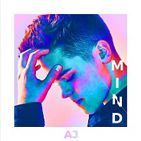 AJ Mitchell – Mind