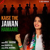 Gul Saxena – Kaise The Jawan Hamaare