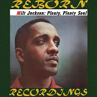 Milt Jackson – Plenty, Plenty Soul (HD Remastered)