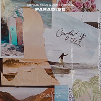 Brendan Mills, Josh Robinson – Paradise