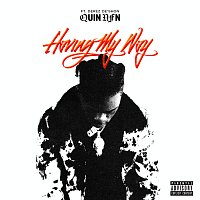 Quin NFN, Derez De'Shon – Having My Way