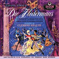Johann Strauss II: Die Fledermaus [Clemens Krauss: Complete Decca Recordings, Vol. 10]