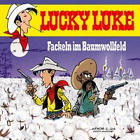 Lucky Luke – Fackeln im Baumwollfeld