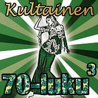 Přední strana obalu CD Kultainen 70-luku 3