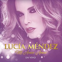 Lucía Méndez – Mi Amor Amor (En Vivo)
