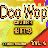 Různí interpreti – Doo Wop Oldies Hits, Vol. 4