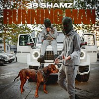 38 Shamz – Running Man