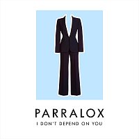 Parralox – I Don’t Depend on You