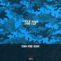 Temaj, Kube, 65uge – TAA TOI