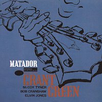 Grant Green – Matador
