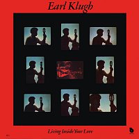 Earl Klugh – Living Inside Your Love [Remastered]