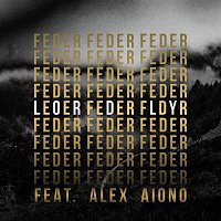 Feder – Lordly (feat. Alex Aiono)