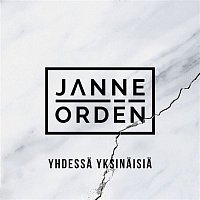 Janne Orden – Yhdessa yksinaisia