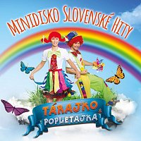 Tárajko & Popletajka – Minidisko slovenské hity