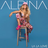 Albina – La La Love