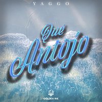 Yaggo – Qué Antojo