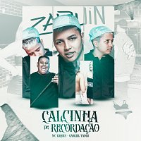 Mc Zaquin, Gabriel Tadeu – Calcinha De Recordacao