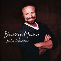 Barry Mann – Soul & Inspiration