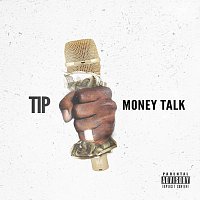 T.I. – Money Talk