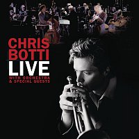 Chris Botti – Live With Orchestra And Special Guests