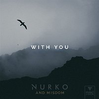NURKO, Misdom – With You