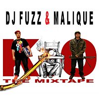 DJ Fuzz, Malique – KO: The Mixtape
