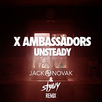 Unsteady [Jack Novak & Stravy Remix]