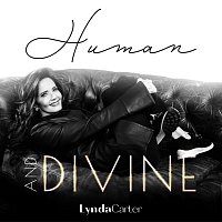 Lynda Carter – Human and Divine