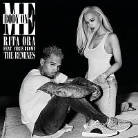 Rita Ora, Chris Brown – Body On Me [The Remixes]