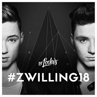 Die Lochis – #Zwilling18