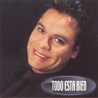 Juan Gabriel – Todo Esta Bien