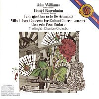 John Williams, James Brown, English Chamber Orchestra, Daniel Barenboim – Rodrigo: Concierto de Aranjuez; Villa-Lobos: Concerto for Guitar and Small Orchestra
